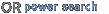 go to power search